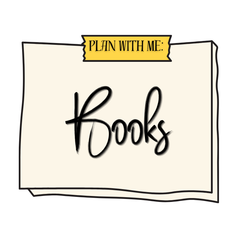 Plan With Me! Books for “Week 6”